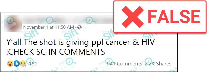 A Facebook post that says, “Y’all The shot is giving ppl cancer & HIV :CHECK SC IN COMMENTS.” The News Literacy Project has added a label that says FALSE.