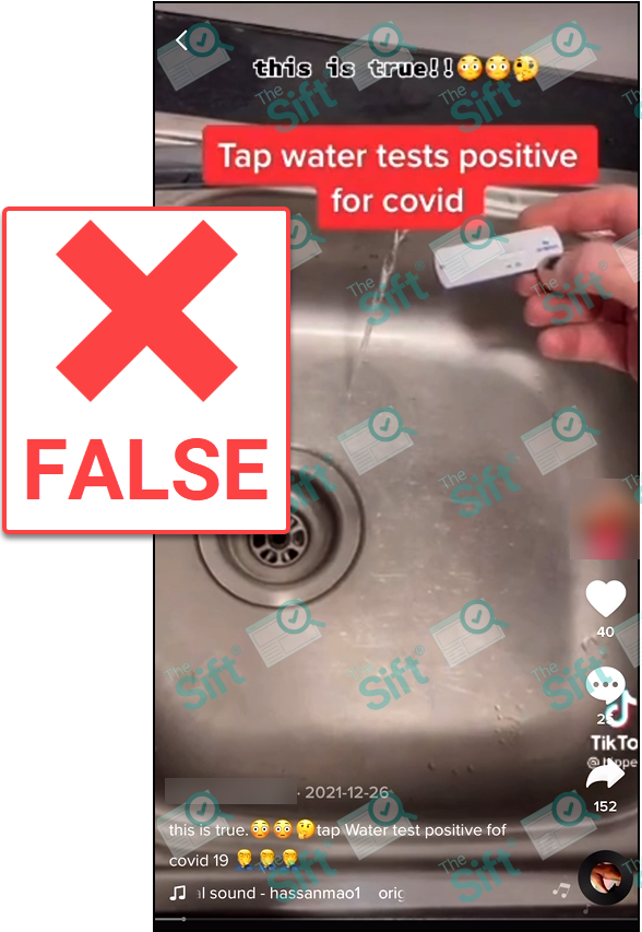 A screenshot of a TikTok video showing someone holding an at- home COVID-19 antigen test over a sink with the water running. The text on the video says “This is true!!” and “Tap water tests positive for covid.” The News Literacy Project has added a label that says “FALSE.”
