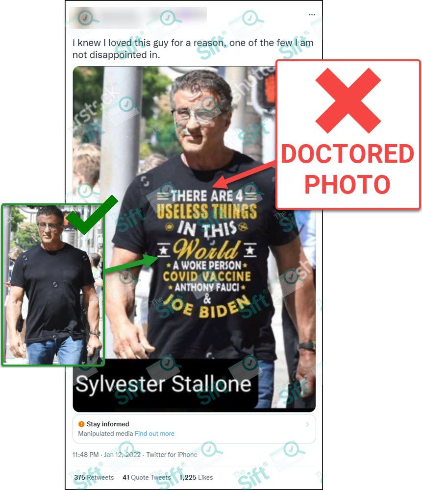 A tweet that says “I knew I loved this guy for a reason, one of the few I am not disappointed in.” The post also contains a photo that appears to show actor Sylvester Stallone wearing a t-shirt with the message “There are 4 useless things in this world. A woke person, COVID vaccine, Anthony Fauci & Joe Biden.” The News Literacy Project added a label that says “DOCTORED PHOTO” and included an image of Stallone’s authentic shirt, which was plain.