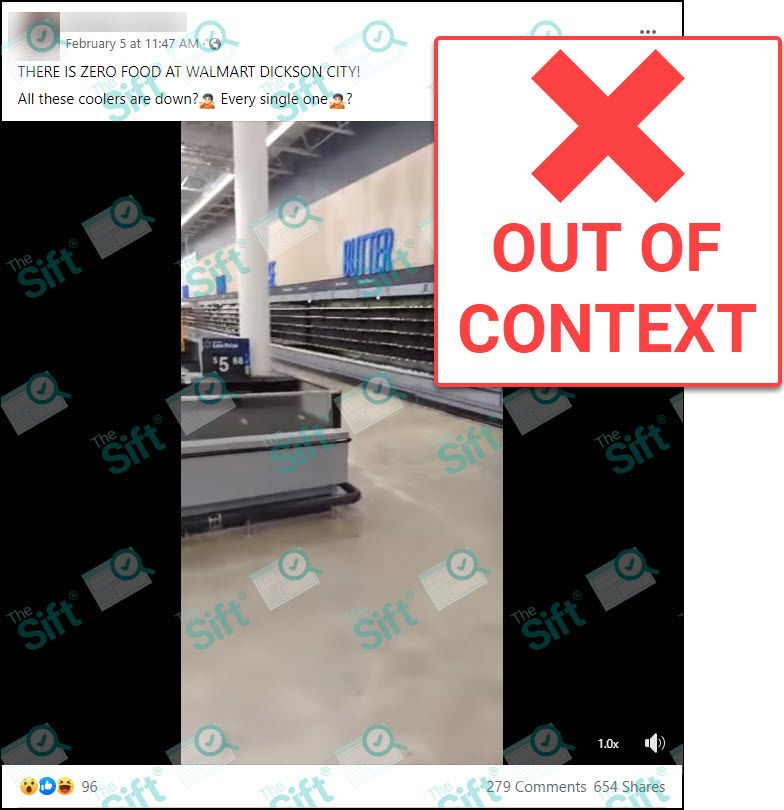 A Facebook post that says “There is zero food at Walmart Dickson City! All these coolers are down? Every single one?” The post includes a video of empty shelves. The News Literacy Project added a label that says, “OUT OF CONTEXT.”