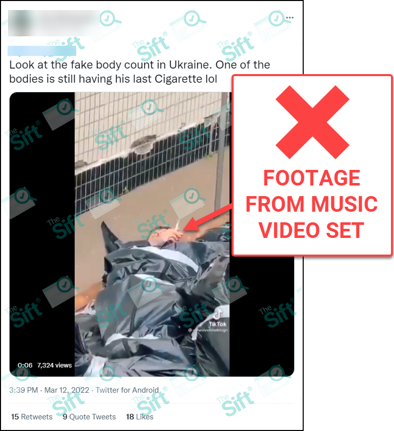 A tweet that says “Look at the fake body count in Ukraine. One of the bodies is still having his last cigarette lol.” The tweet contains a video of what appears to be a man in a body bag with an arm and his head out, smoking a cigarette. The News Literacy Project has added a label that says, “FOOTAGE FROM MUSIC VIDEO SET.”
