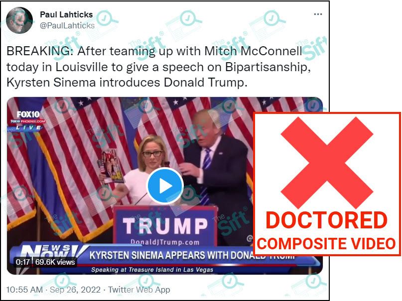 A tweet reads “BREAKING: After teaming up with Mitch McConnell today in Louisville to give a speech on Bipartisanship, Kyrsten Sinema introduces Donald Trump.” The News Literacy Project added a label that says, “DOCTORED COMPOSITE VIDEO.”