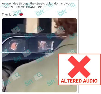 A tweet reads “As Joe rides through the streets of London, crowds chant “LET’S GO BRANDON” and shows a video of President Joe Biden in a car. The News Literacy Project has added a label that says, “ALTERED AUDIO.”